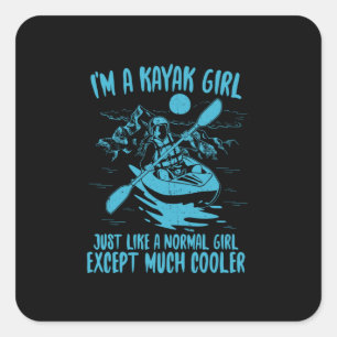 Ik ben een Kayak-meisje Vierkante Sticker