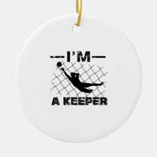 Ik ben een keeper - Soccer Goalkeeper design Keramisch Ornament