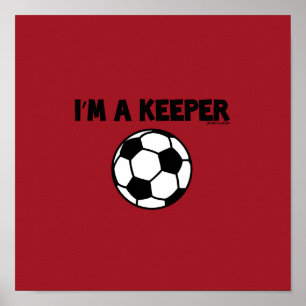 IK BEN EEN KEEPER - SPORTESLANG - SOCCER POSTER