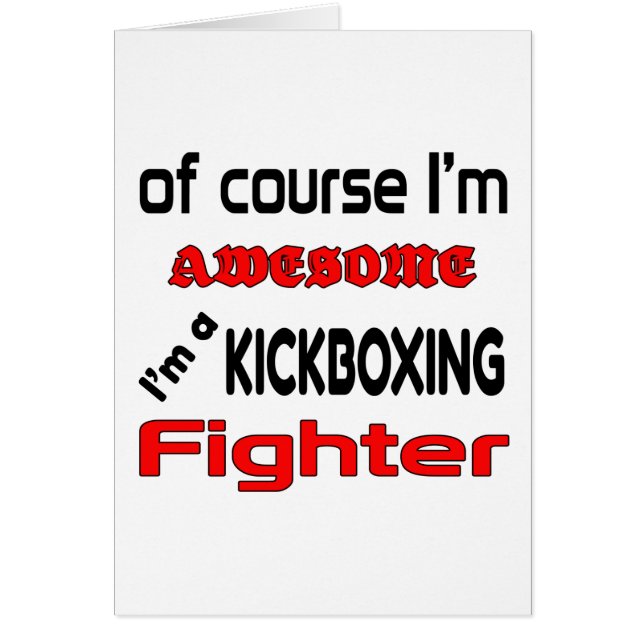 Ik ben een Kickboxing Fighter (Voorkant)