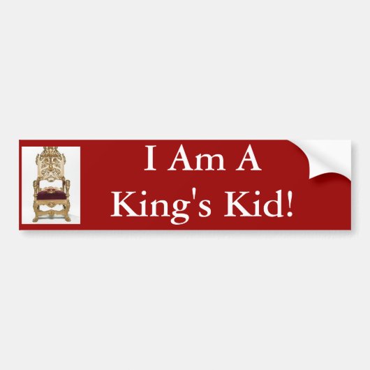 Ik ben een Kind van een koning. Bumpersticker (Voorkant)
