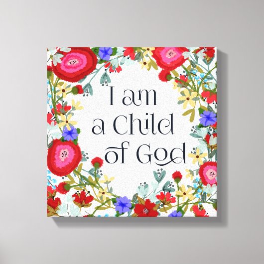 Ik ben een kind van God Floral Art Boho Style Canvas Afdruk (Voorkant)