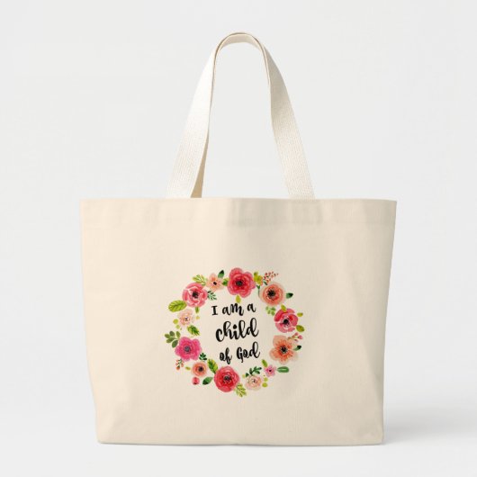Ik ben een kind van God Floral Item Grote Tote Bag (Voorkant)