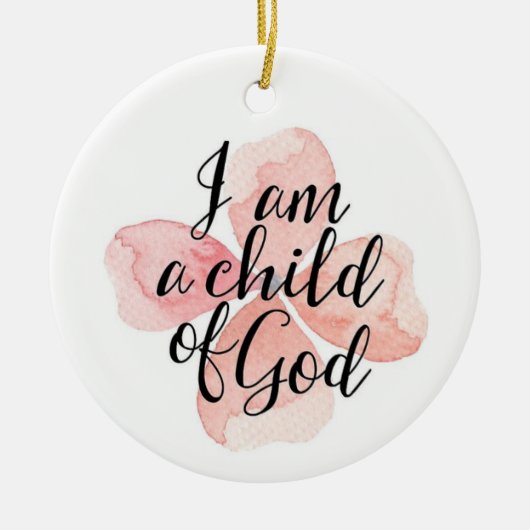 Ik ben een kind van God Floral Keramisch Ornament (Voorkant)