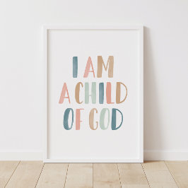 Ik ben een kind van God Pastel Meisjes Kamerdecora Poster