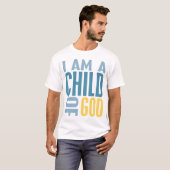 Ik ben een kind van God T-shirt (Voorkant volledig)
