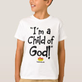 "Ik ben een kind van God!" T-shirt (lichtkleuren) (Voorkant)