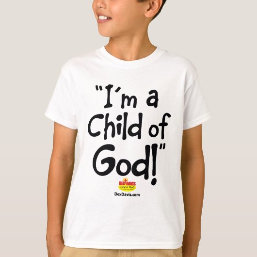 "Ik ben een kind van God!" T-shirt (lichtkleuren) (Voorkant)