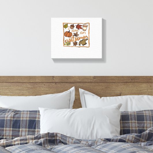 Ik ben een klassiek herfstshirt canvas afdruk (Insitu (Slaapkamer))