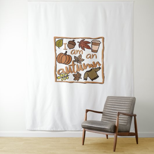 Ik ben een klassiek herfstshirt wandkleed (In situ)