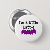 Ik ben een kleine Batty Ronde Button 5,7 Cm (Voorkant /achterkant)