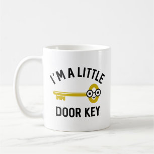 Ik ben een kleine deursleutel koffiemok