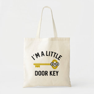 Ik ben een kleine deursleutel tote bag