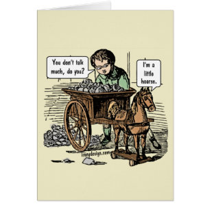 Ik ben een kleine Hoarse. Horse Pun