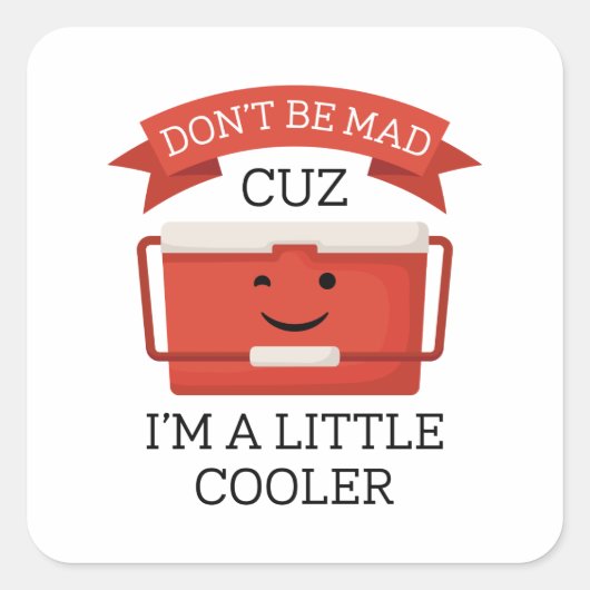 Ik ben een kleine koeler vierkante sticker (Voorkant)