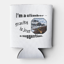 Ik ben een klimmer - zwaartekracht is slechts een blikjeskoeler