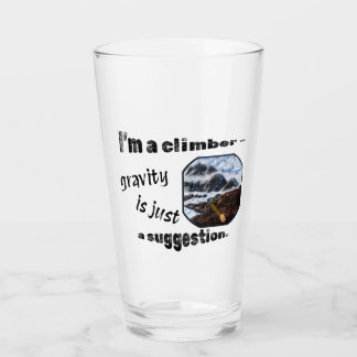 Ik ben een klimmer - zwaartekracht is slechts een  glas