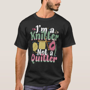 Ik ben een Knitter Shirt Funny Knitting Lover Knit