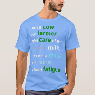 Ik ben een koe, jij boer Crazy boerderij koe grapp T-shirt