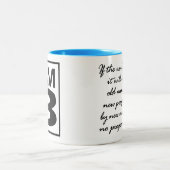 Ik ben een koffiebeker met Citaat op de achterzijd Tweekleurige Koffiemok (Center)