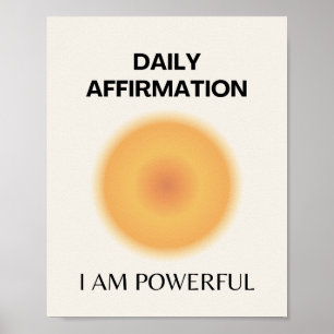 Ik ben een krachtige Daily Affirmation Positive Poster