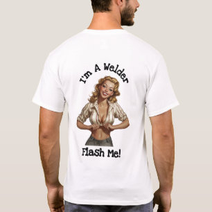Ik ben een lasser flash me T-shirt
