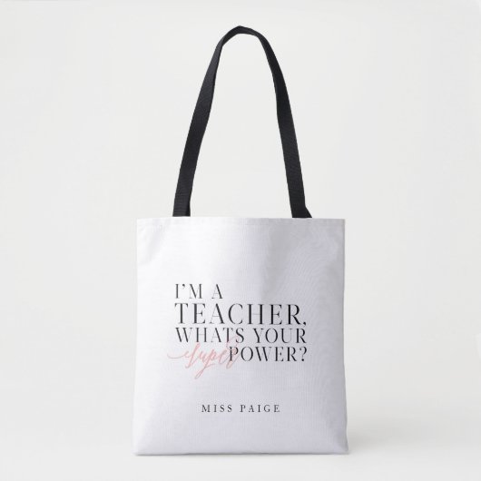 IK BEN EEN LEERER, WAT IS JE SUPER POWER? TOTE BAG (Voorkant)