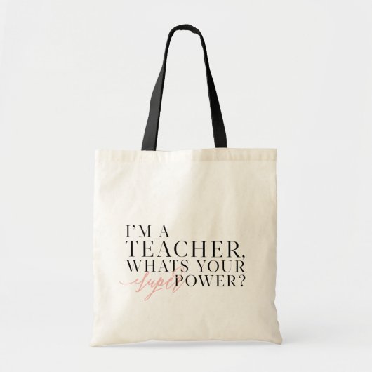 IK BEN EEN LEERER, WAT IS JE SUPER POWER? TOTE BAG (Voorkant)