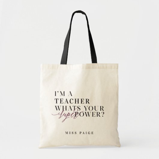 IK BEN EEN LEERER, WAT IS JE SUPER POWER? TOTE BAG (Voorkant)