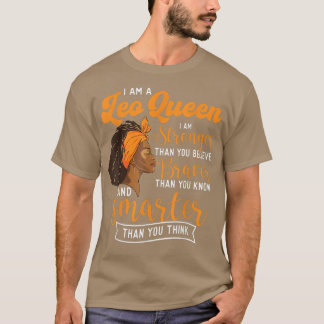 Ik ben een Leo Queen Astrology Horoscope Zodiac Si T-shirt