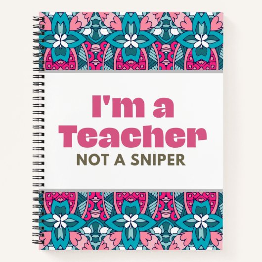 Ik ben een leraar, geen snuffelraster notitieboek (Voorkant)