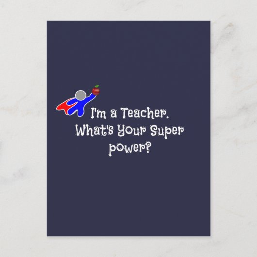 Ik ben een leraar—leraar humor briefkaart (Voorkant)