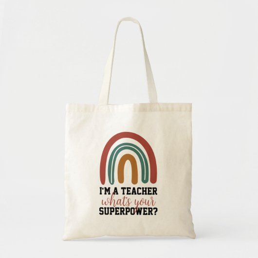 Ik ben een leraar Wat is je Superpower Rainbow Gif Tote Bag (Voorkant)