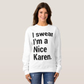 Ik ben een leuke rare karen meme trui (Voorkant volledig)