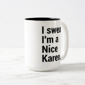 Ik ben een leuke rare karen meme tweekleurige koffiemok (Voorkant rechts)