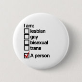 Ik ben een LGBT persoon Ronde Button 5,7 Cm (Voorkant)