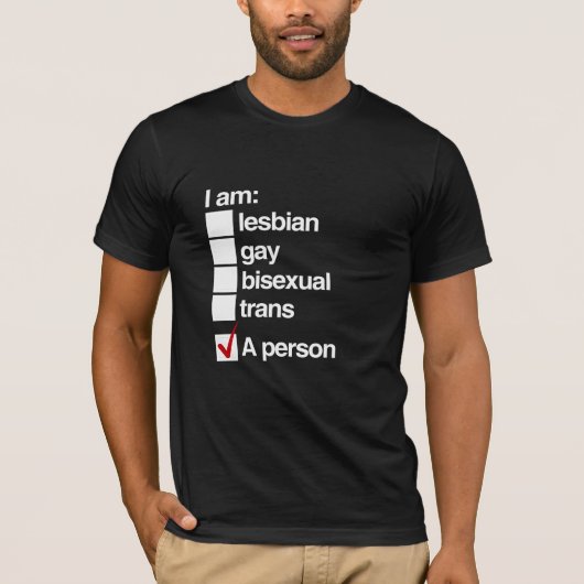 Ik ben een LHBT-persoon T-shirt (Voorkant)