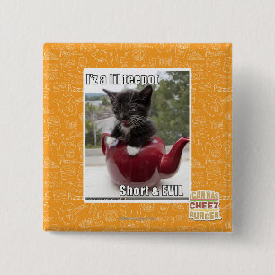Ik ben een lil teepot vierkante button 5,1 cm