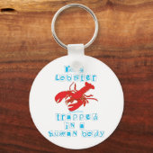 Ik ben een Lobster Sleutelhanger (Voorkant)