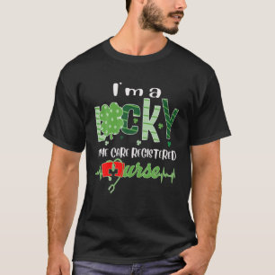 Ik ben een Lucky Home Care Registered HCR Nurse St T-shirt