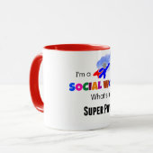 Ik ben een maatschappelijk werker. Wat is je super Mok (Voorkant links)