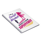 Ik ben een maatschappelijk werker wat je Superpowe Notitieboek (Rechterzijde)