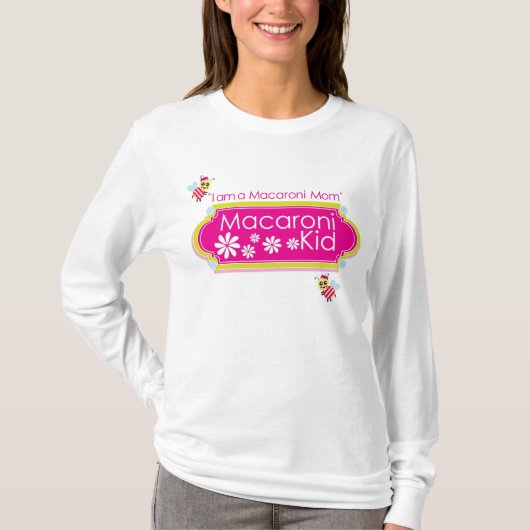 "Ik ben een Macaroni mama" Reg. Aanpasbaar T-shirt (Voorkant)
