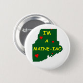 IK BEN EEN MAINE IAC RONDE BUTTON 5,7 CM (Voorkant /achterkant)