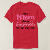 Ik ben een mam en een ingenieur... grappige ingeni t-shirt (Design voorkant)