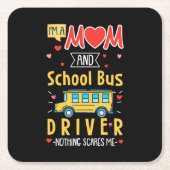 Ik ben een mam- en schoolbuschauffeur kartonnen onderzetters (Voorkant)