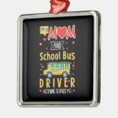 Ik ben een mam- en schoolbuschauffeur metalen ornament (Links)