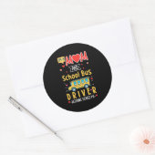 Ik ben een mam- en schoolbuschauffeur ronde sticker (Envelop)