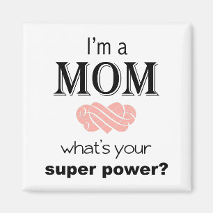 Ik ben een mam super power square magneet