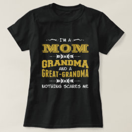 Ik ben een mama, oma en een grote oma t-shirt